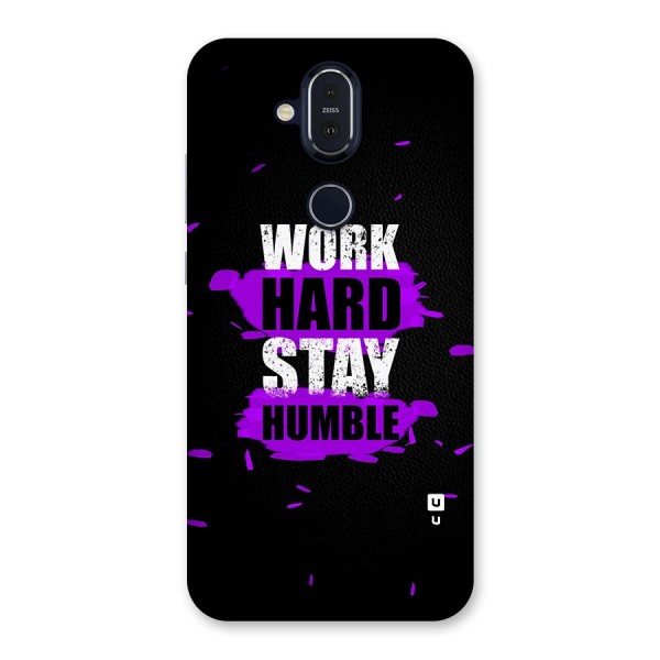 Work Hard Stay Humble Back Case for Nokia 8.1