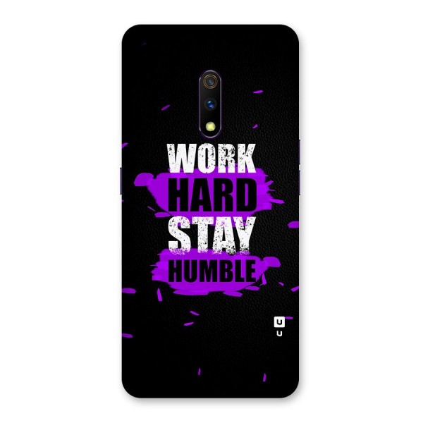 Work Hard Stay Humble Back Case for Realme X