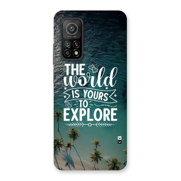 World To Explore Back Case for Mi 10T 5G