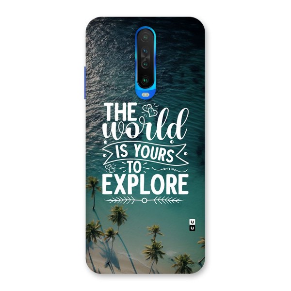 World To Explore Back Case for Poco X2