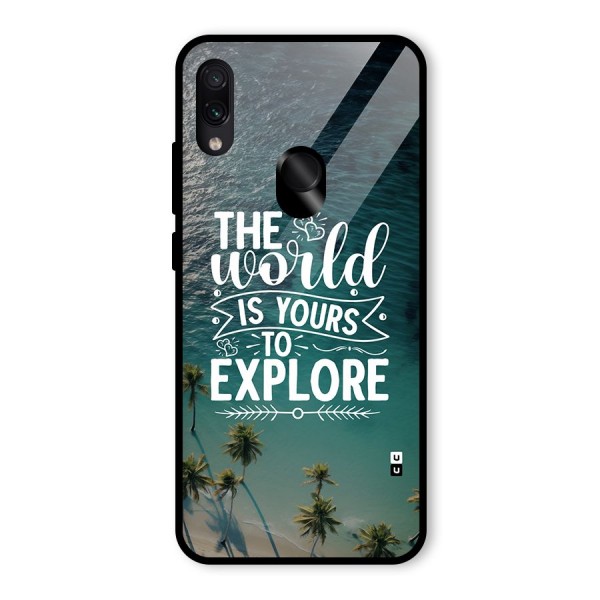 World To Explore Glass Back Case for Redmi Note 7S