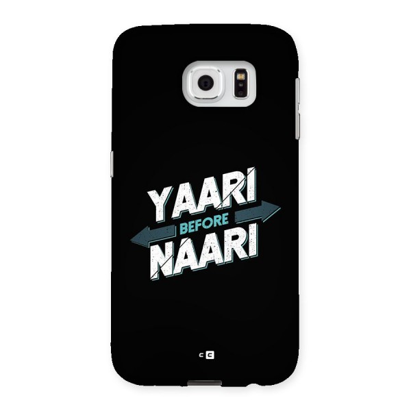 Yaari Naari Back Case for Galaxy S6