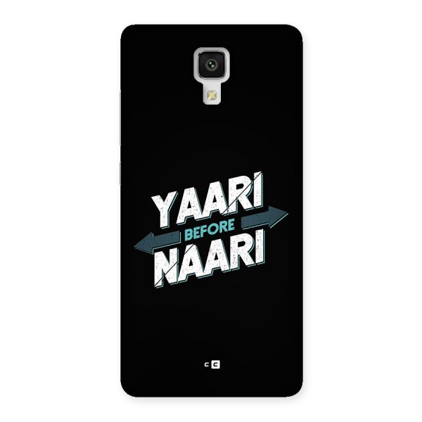 Yaari Naari Back Case for Mi4