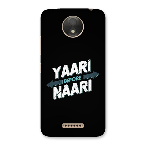 Yaari Naari Back Case for Moto C Plus