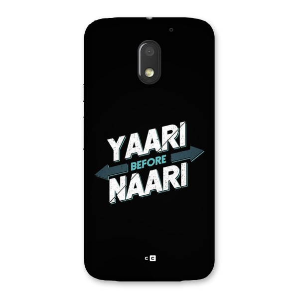 Yaari Naari Back Case for Moto E3 Power