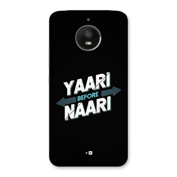 Yaari Naari Back Case for Moto E4 Plus