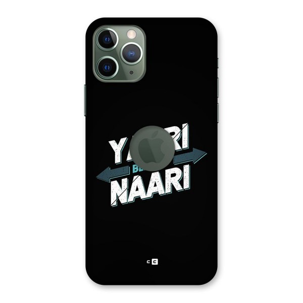 Yaari Naari Back Case for iPhone 11 Pro Logo Cut