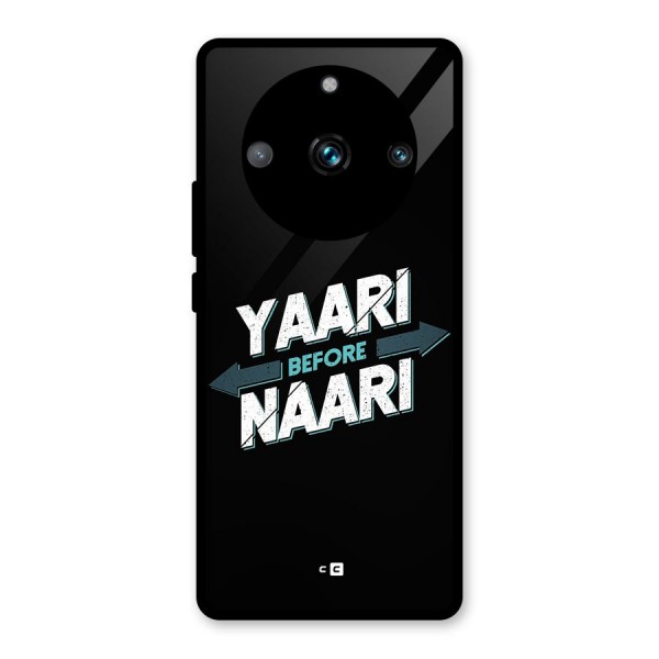 Yaari Naari Glass Back Case for Realme 11 Pro