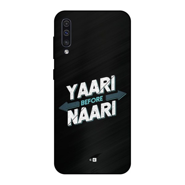 Yaari Naari Metal Back Case for Galaxy A50s