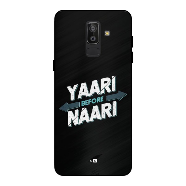 Yaari Naari Metal Back Case for Galaxy J8