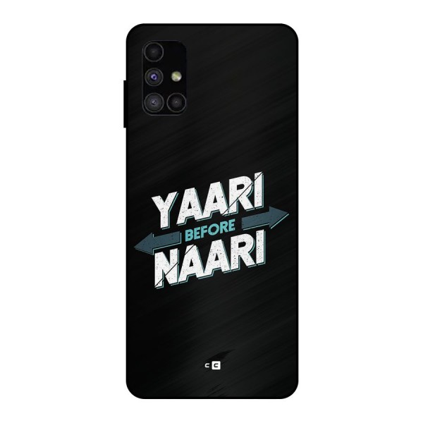 Yaari Naari Metal Back Case for Galaxy M51