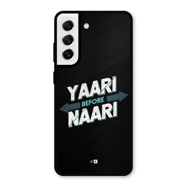 Yaari Naari Metal Back Case for Galaxy S21 FE 5G