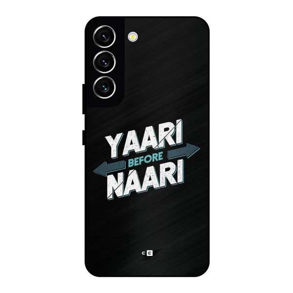 Yaari Naari Metal Back Case for Galaxy S22 5G