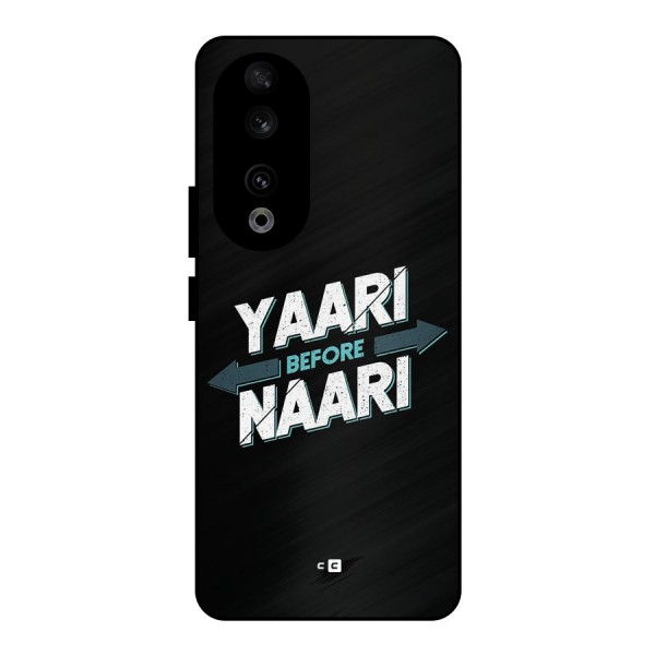 Yaari Naari Metal Back Case for Honor 90