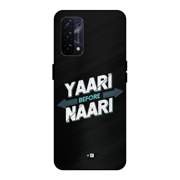 Yaari Naari Metal Back Case for Oppo A74 5G