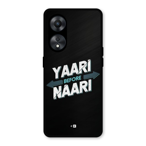 Yaari Naari Metal Back Case for Oppo A78