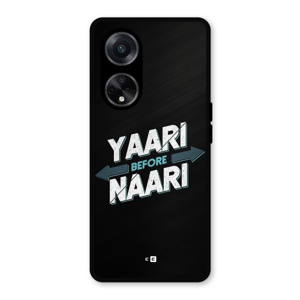 Yaari Naari Metal Back Case for Oppo F23