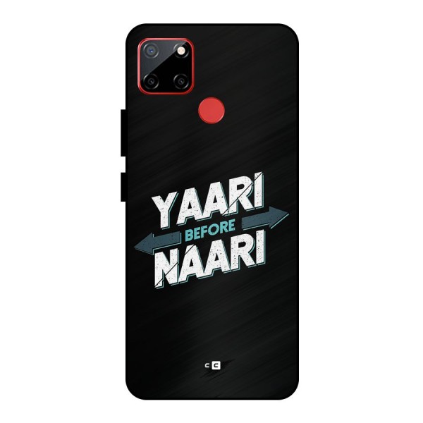 Yaari Naari Metal Back Case for Realme C12