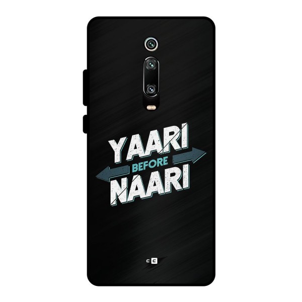 Yaari Naari Metal Back Case for Redmi K20 Pro