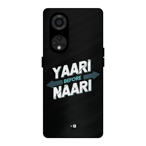 Yaari Naari Metal Back Case for Reno8 T 5G
