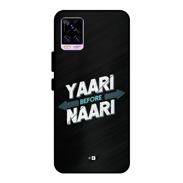 Yaari Naari Metal Back Case for Vivo V20 Pro