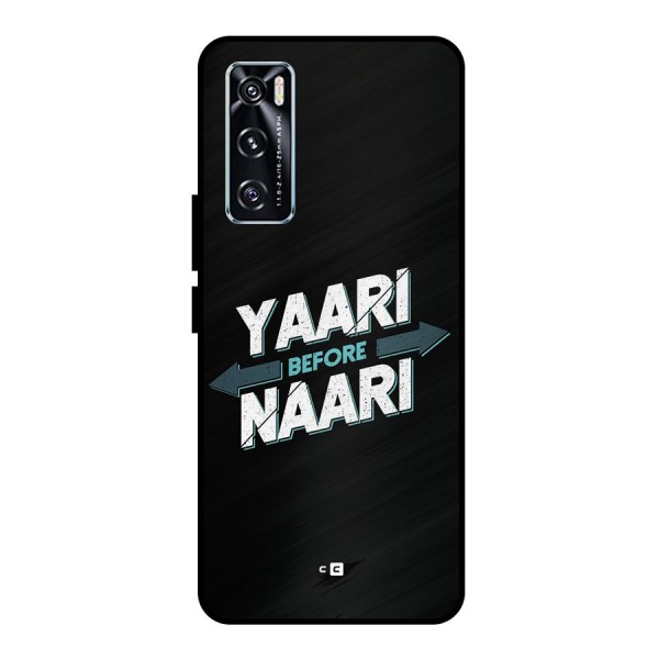 Yaari Naari Metal Back Case for Vivo V20 SE