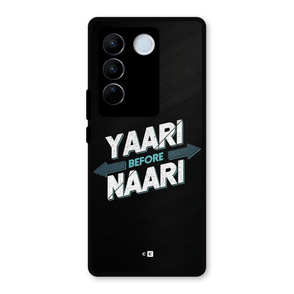 Yaari Naari Metal Back Case for Vivo V27 Pro