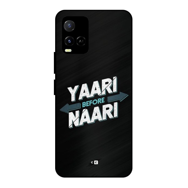 Yaari Naari Metal Back Case for Vivo Y21