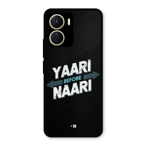 Yaari Naari Metal Back Case for Vivo Y56