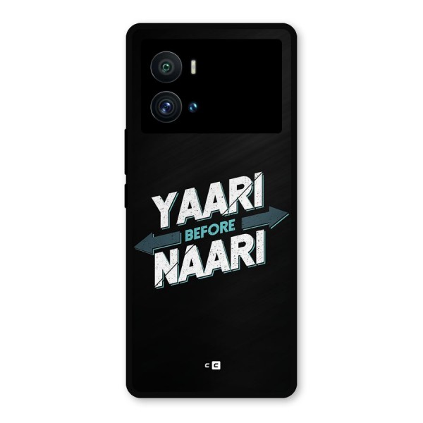 Yaari Naari Metal Back Case for iQOO 9 Pro