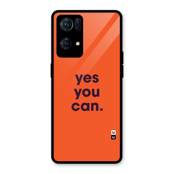 Yes You Can Minimal Typography Glass Back Case for Oppo Reno7 Pro 5G