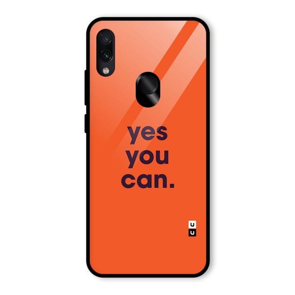 Yes You Can Minimal Typography Glass Back Case for Redmi Note 7S