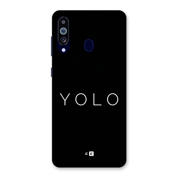 Yolo Is Truth Back Case for Galaxy A60