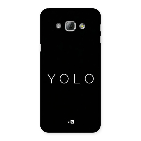 Yolo Is Truth Back Case for Galaxy A8