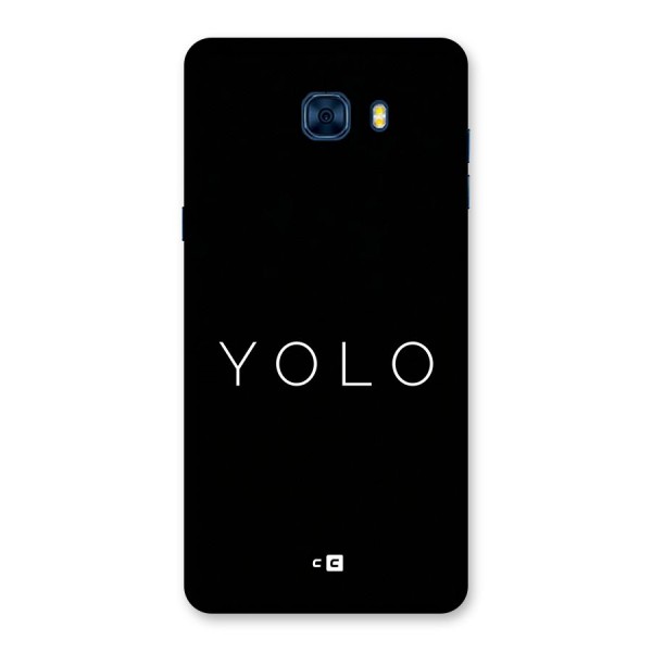 Yolo Is Truth Back Case for Galaxy C7 Pro