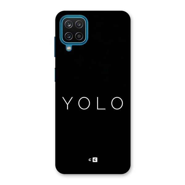 Yolo Is Truth Back Case for Galaxy F12