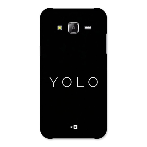 Yolo Is Truth Back Case for Galaxy J5