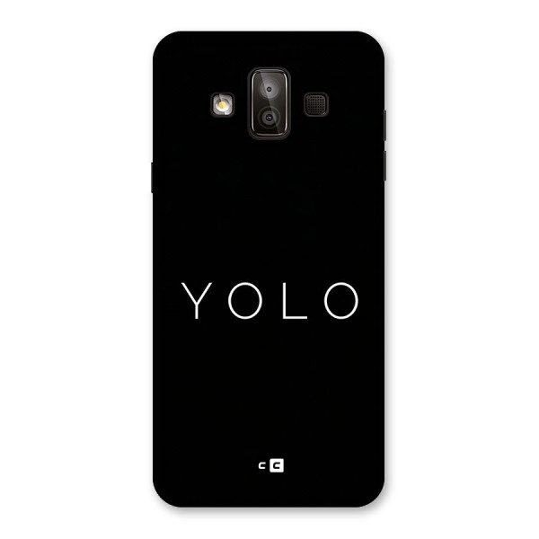 Yolo Is Truth Back Case for Galaxy J7 Duo