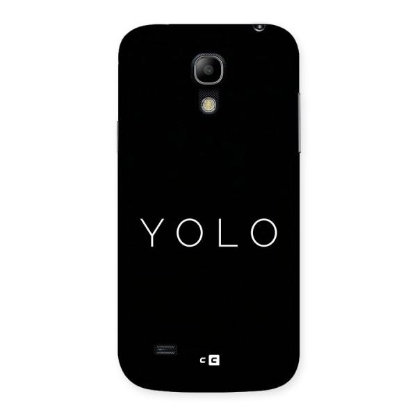 Yolo Is Truth Back Case for Galaxy S4 Mini
