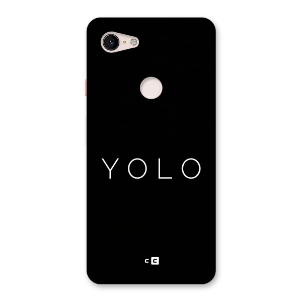 Yolo Is Truth Back Case for Google Pixel 3 XL