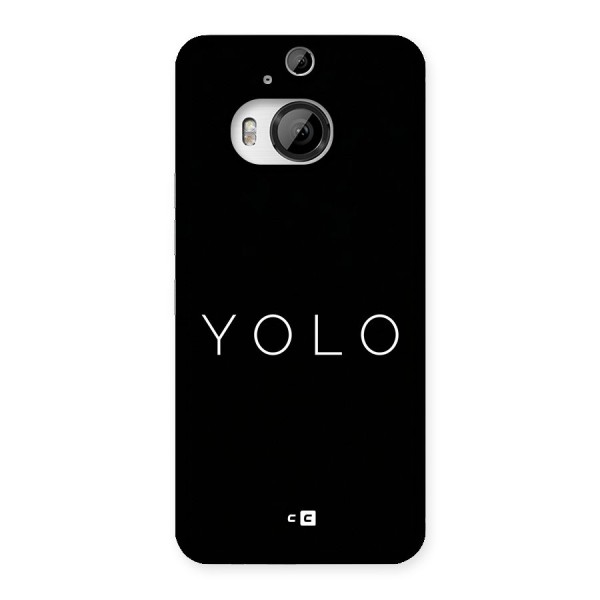 Yolo Is Truth Back Case for HTC One M9 Plus