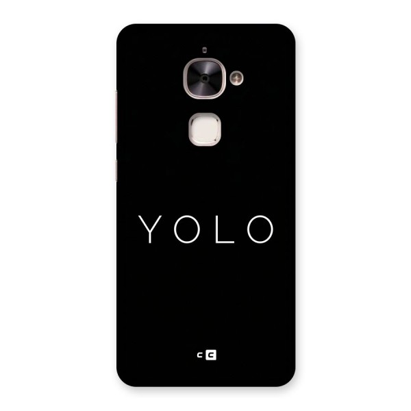 Yolo Is Truth Back Case for Le 2