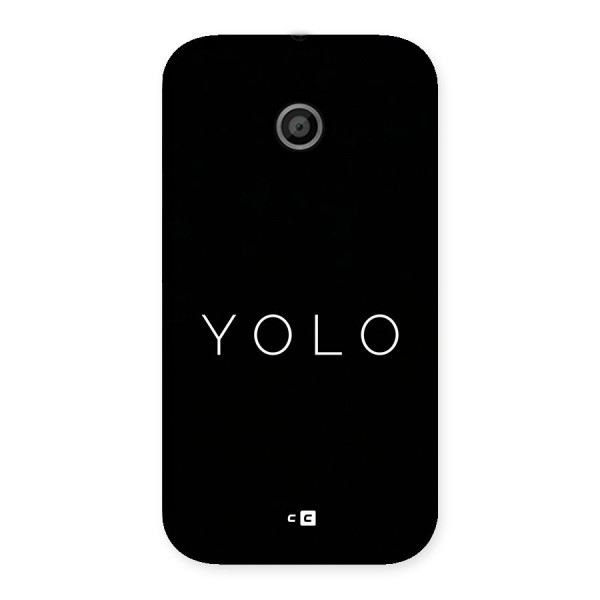 Yolo Is Truth Back Case for Moto E