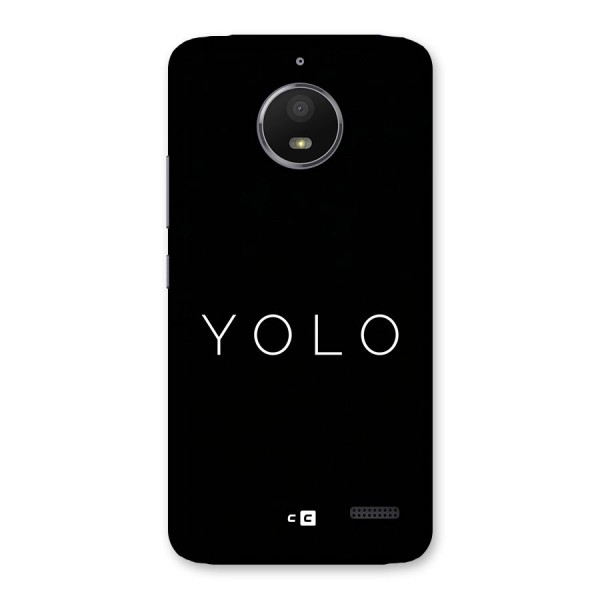 Yolo Is Truth Back Case for Moto E4