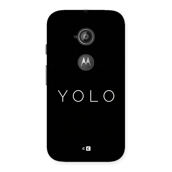 Yolo Is Truth Back Case for Moto E 2nd Gen