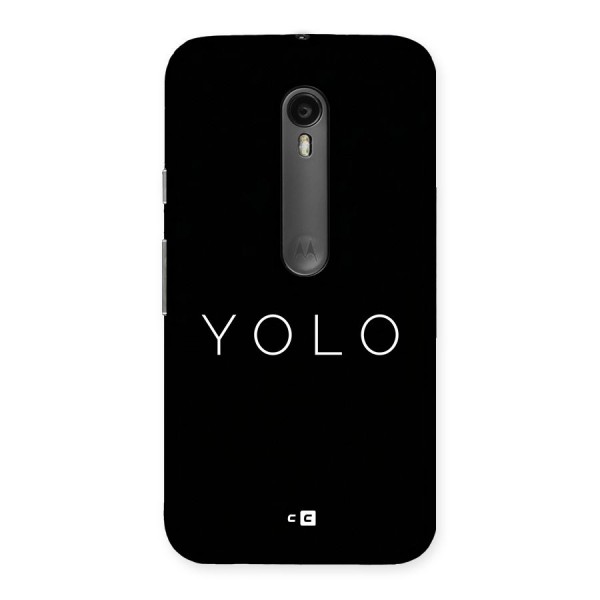 Yolo Is Truth Back Case for Moto G3