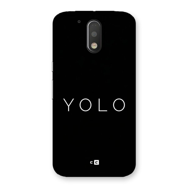 Yolo Is Truth Back Case for Moto G4