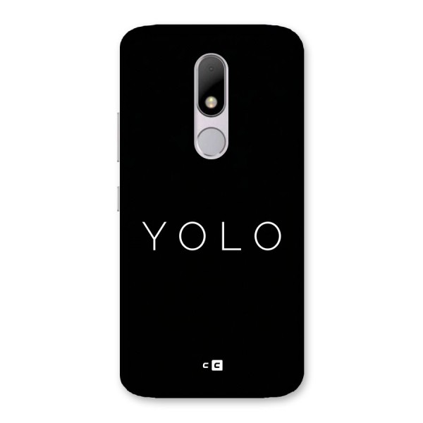 Yolo Is Truth Back Case for Moto M