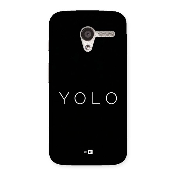 Yolo Is Truth Back Case for Moto X