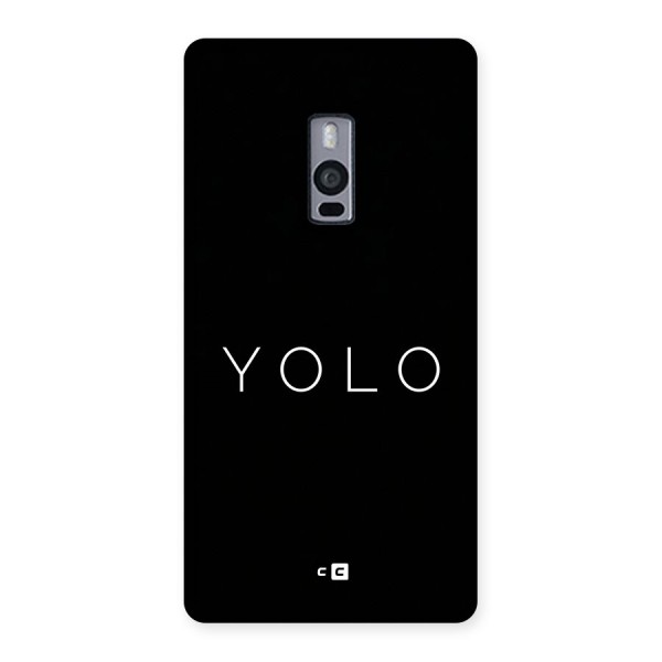 Yolo Is Truth Back Case for OnePlus 2